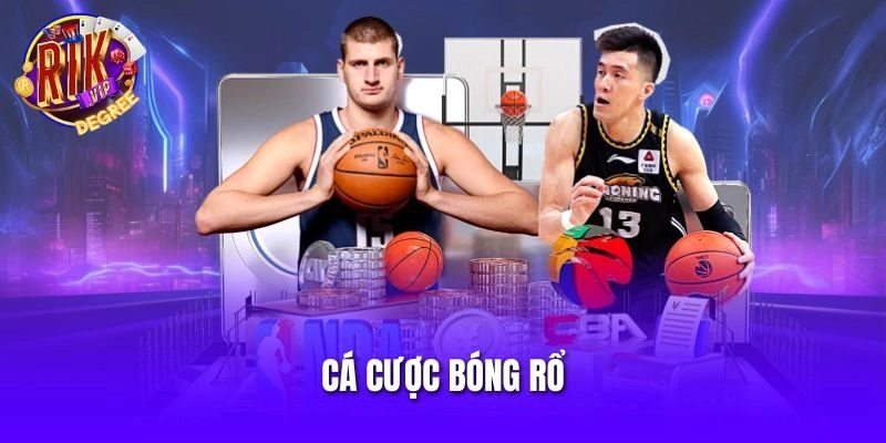 Cá Cược Bóng Rổ – Hướng Dẫn Chơi Các Loại Kèo Phổ Biến